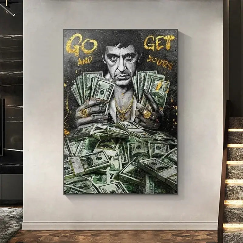 Tony montana go and get yours canvas wall art living room decor
